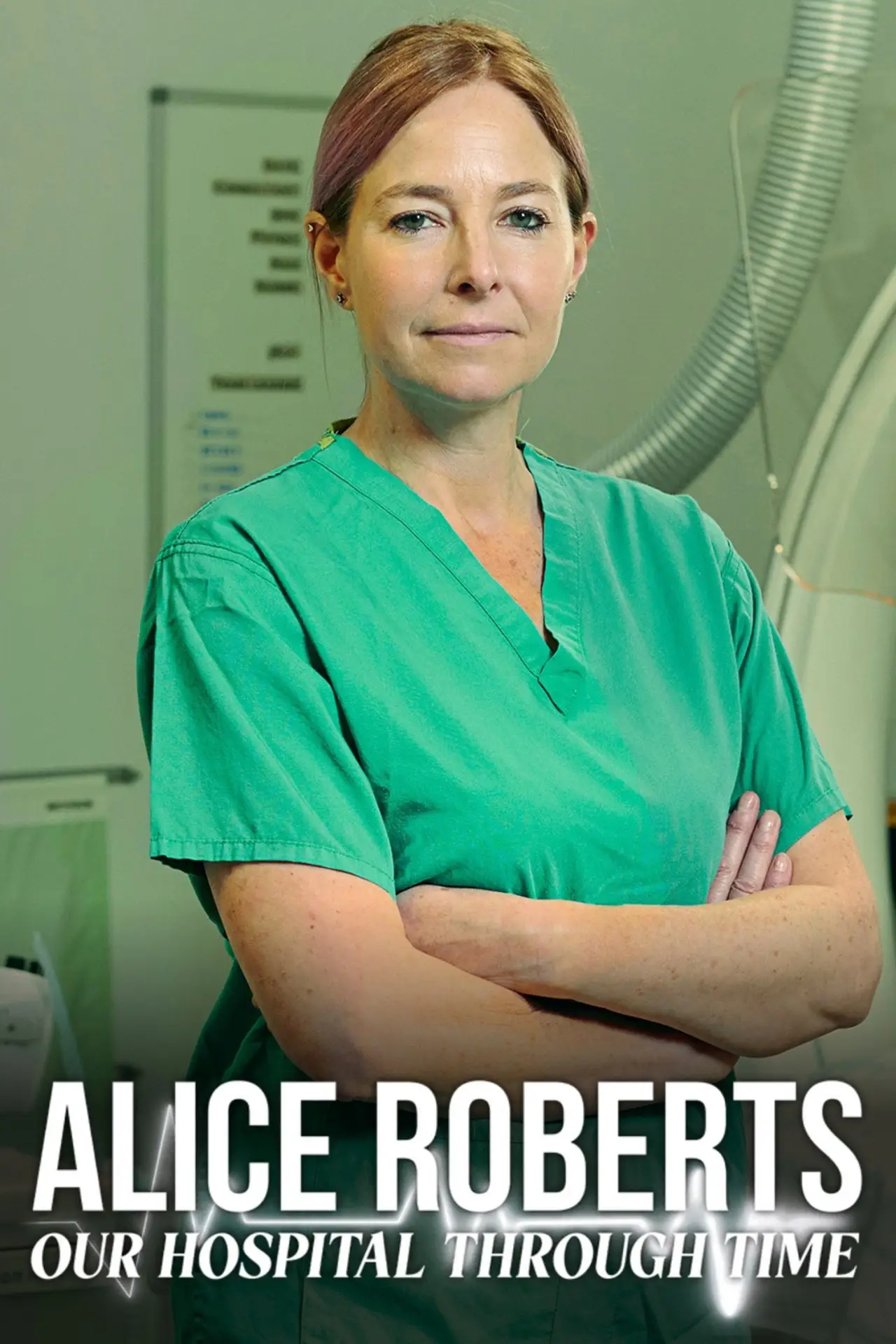 Plakat serialu "Alice Roberts: Nasz szpital na przestrzeni wieków"