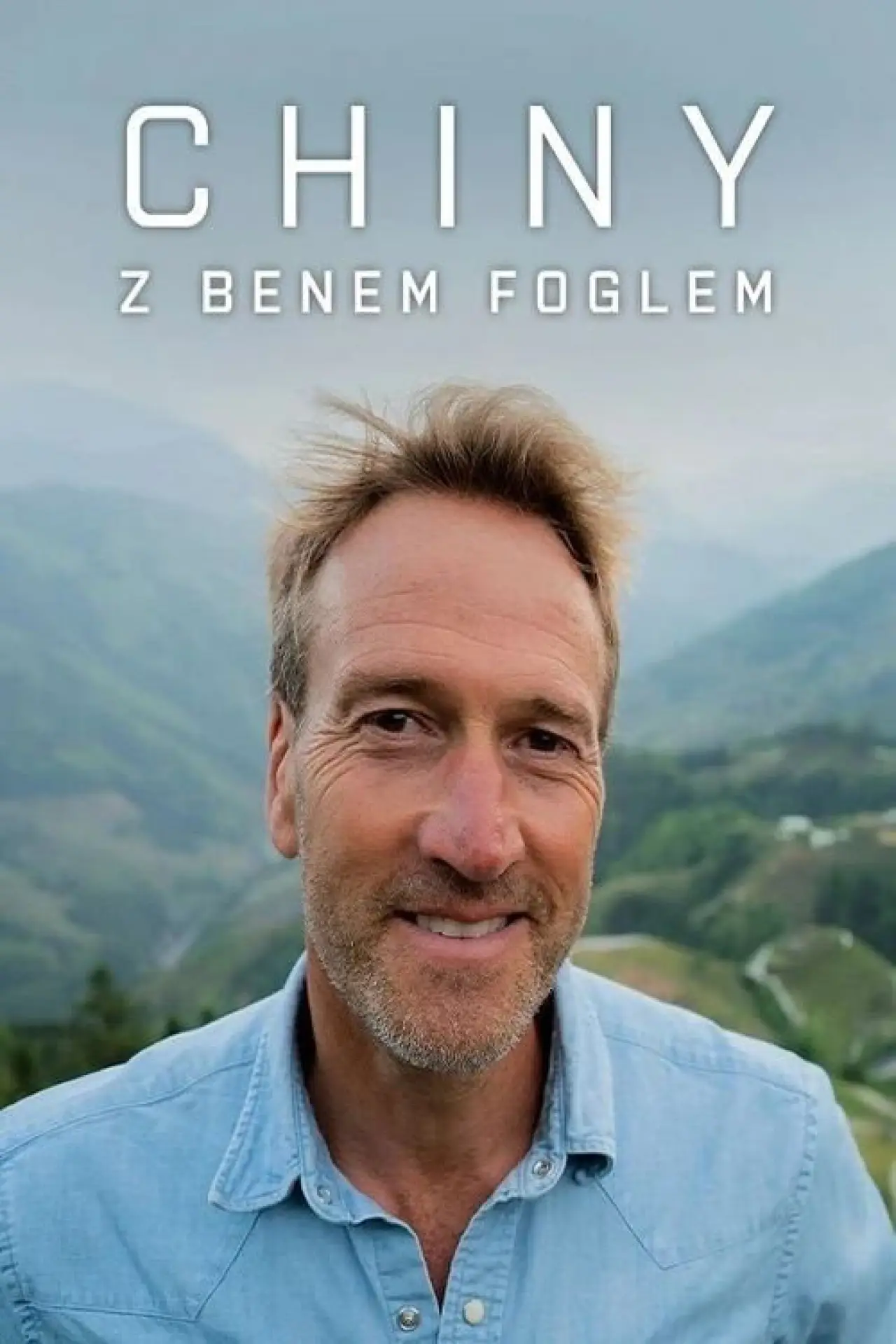 Plakat serialu "Chiny z Benem Foglem"