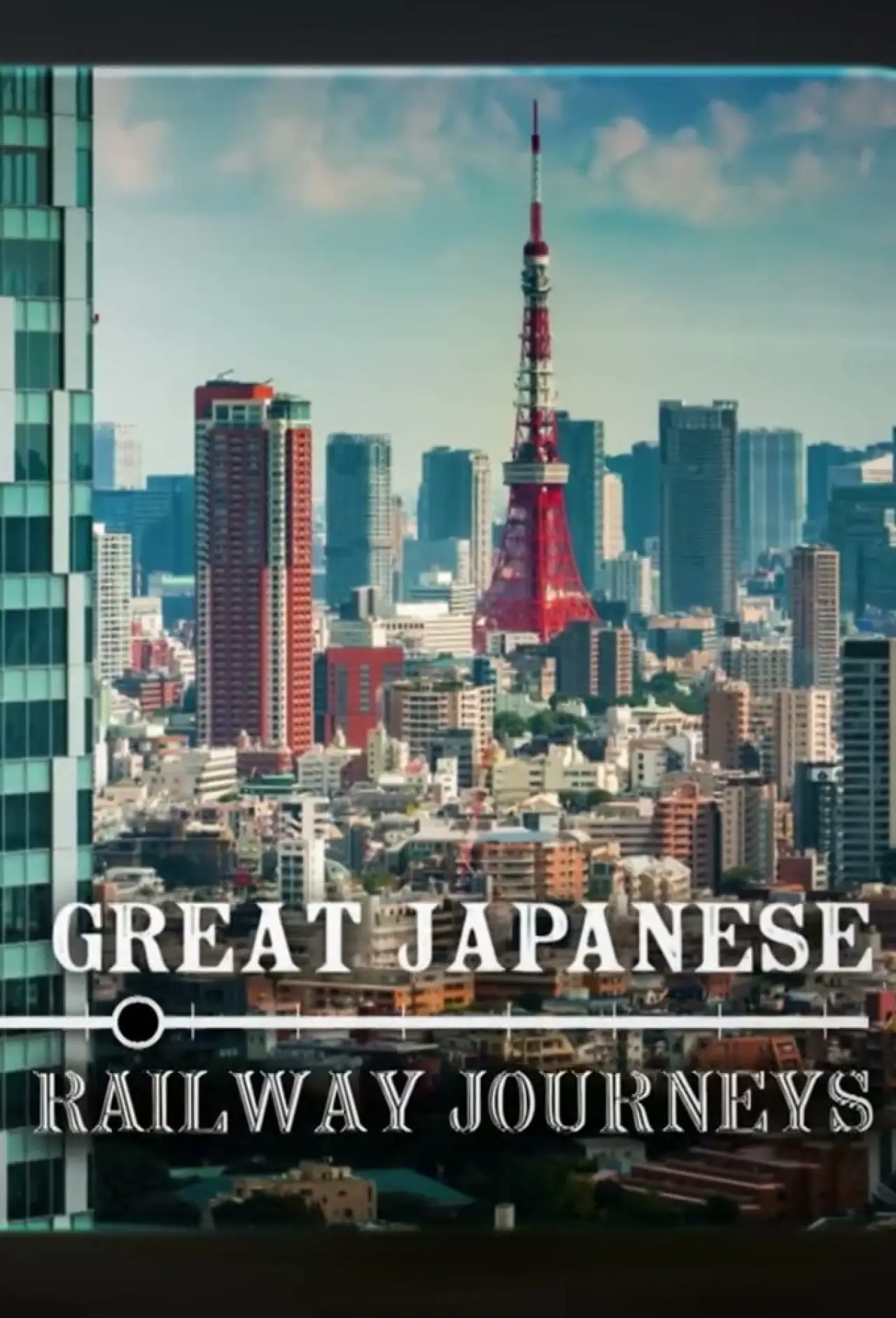 Plakat serialu "Great Japanese Railway Journeys"