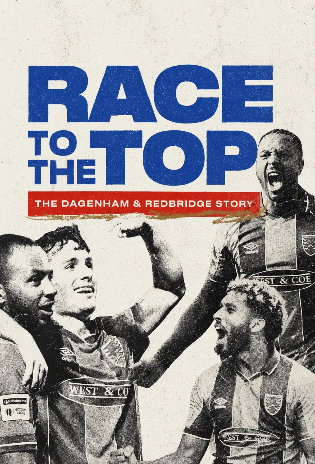 Plakat serialu "Wyścig na szczyt: Historia Dagenham i Redbridge"