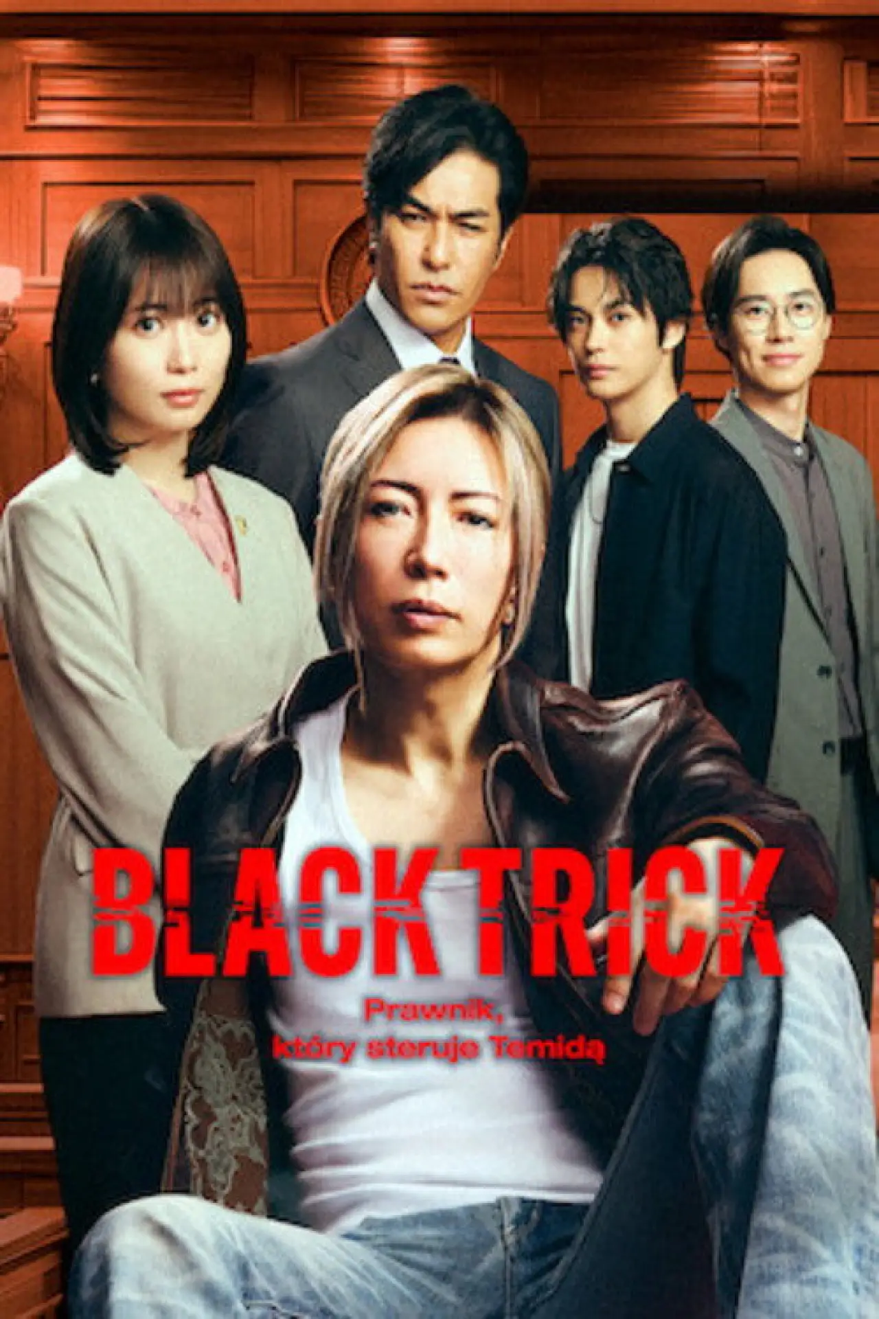 Plakat serialu "Black Trick: Prawnik, który steruje Temidą"