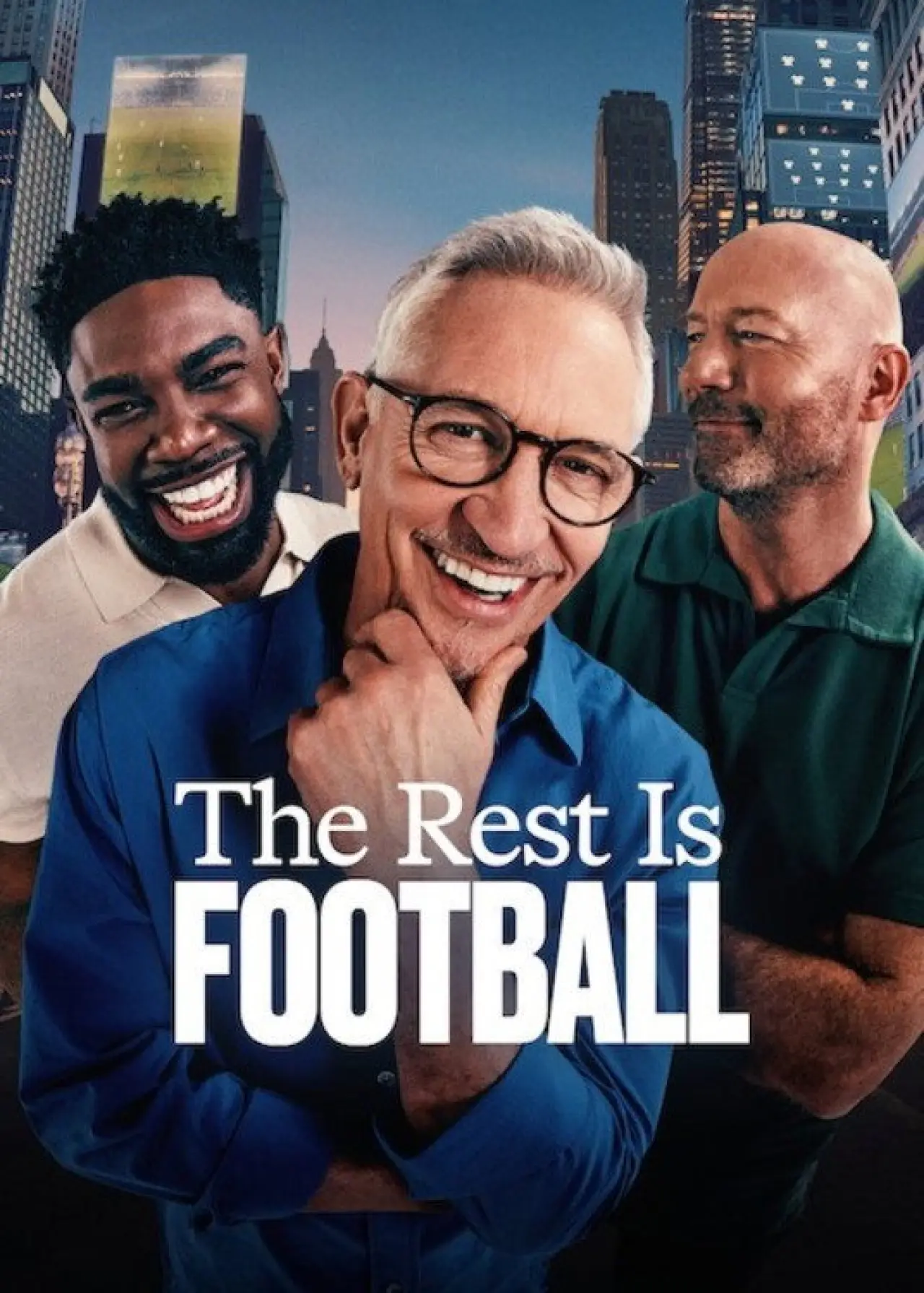 Plakat serialu "The Rest is Football"