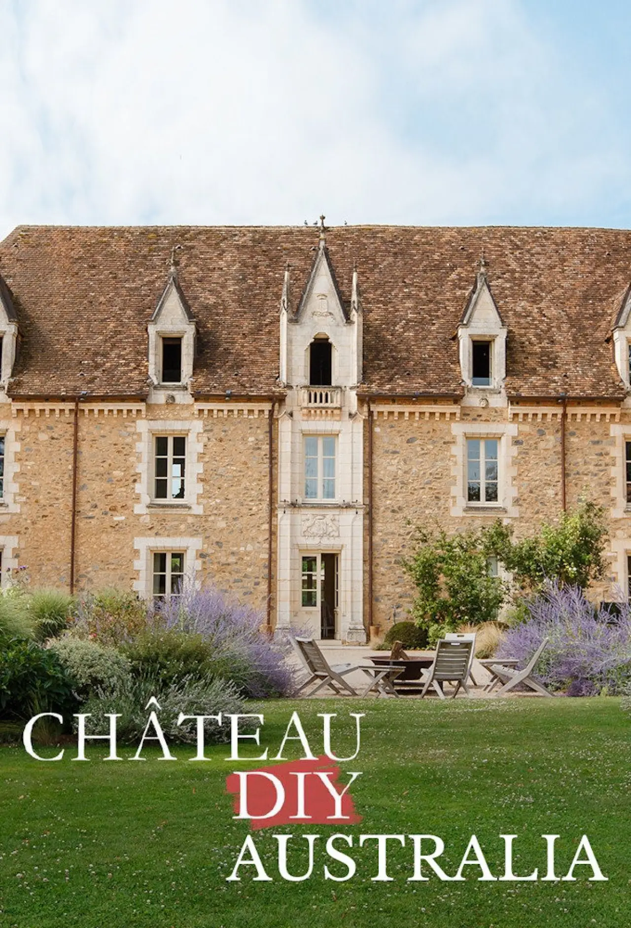 Plakat serialu "Chateau DIY: Australia"