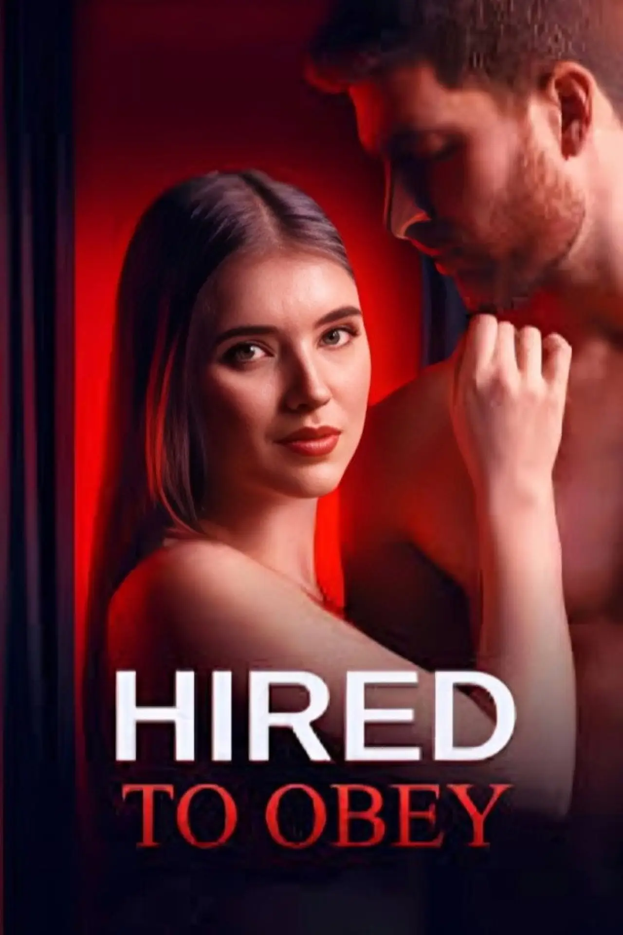 Plakat serialu "Hired to Obey"