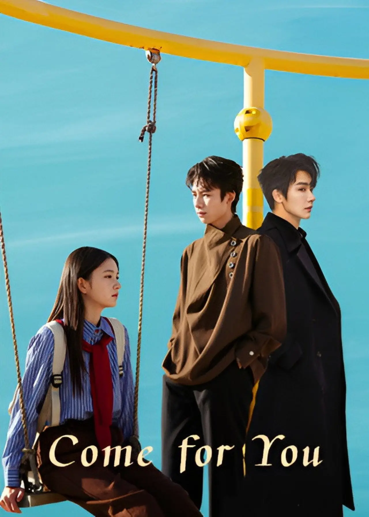 Plakat serialu "为你而来"