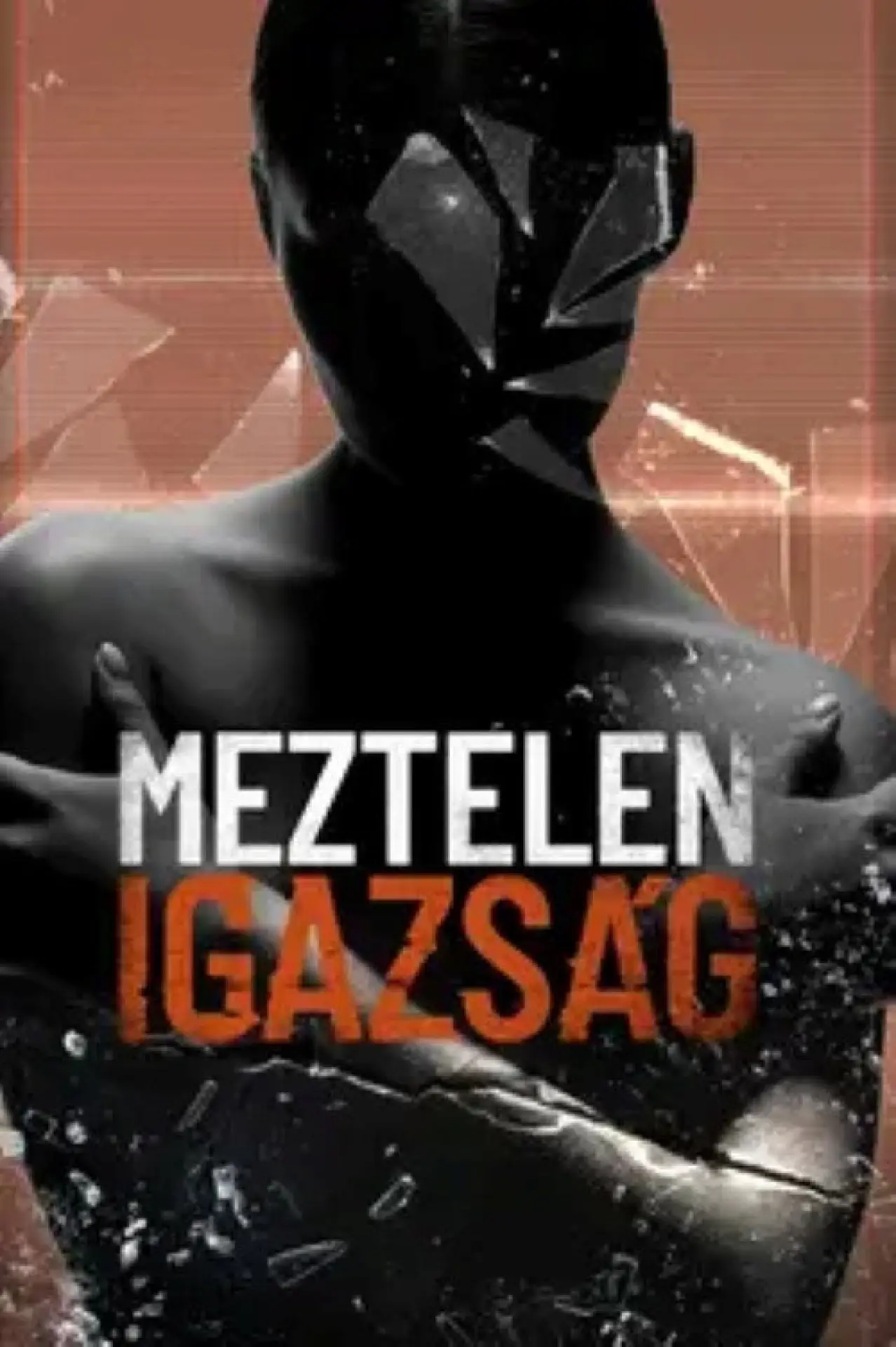 Plakat serialu "Meztelen igazság"