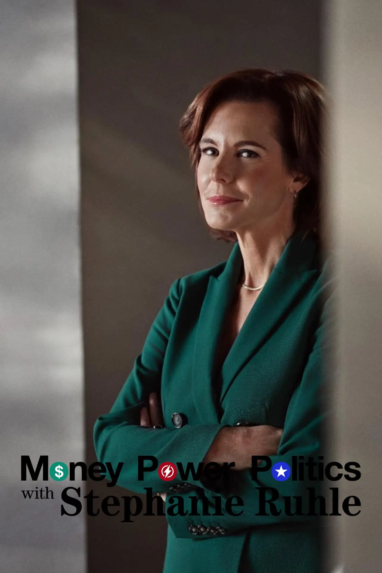 Plakat serialu "Money, Power, Politics with Stephanie Ruhle"
