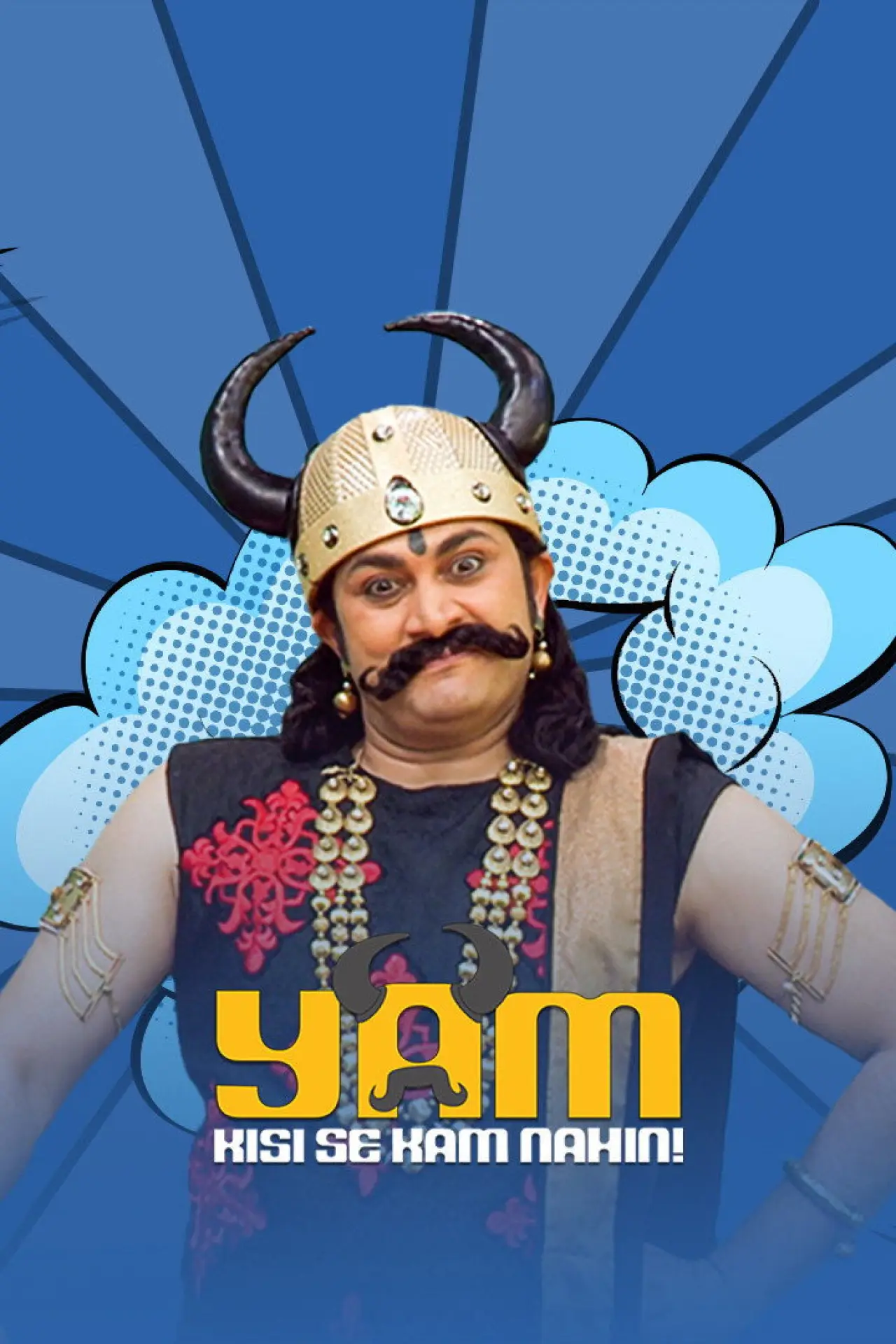 Plakat serialu "Yam Kisi Se Kam Nahi"