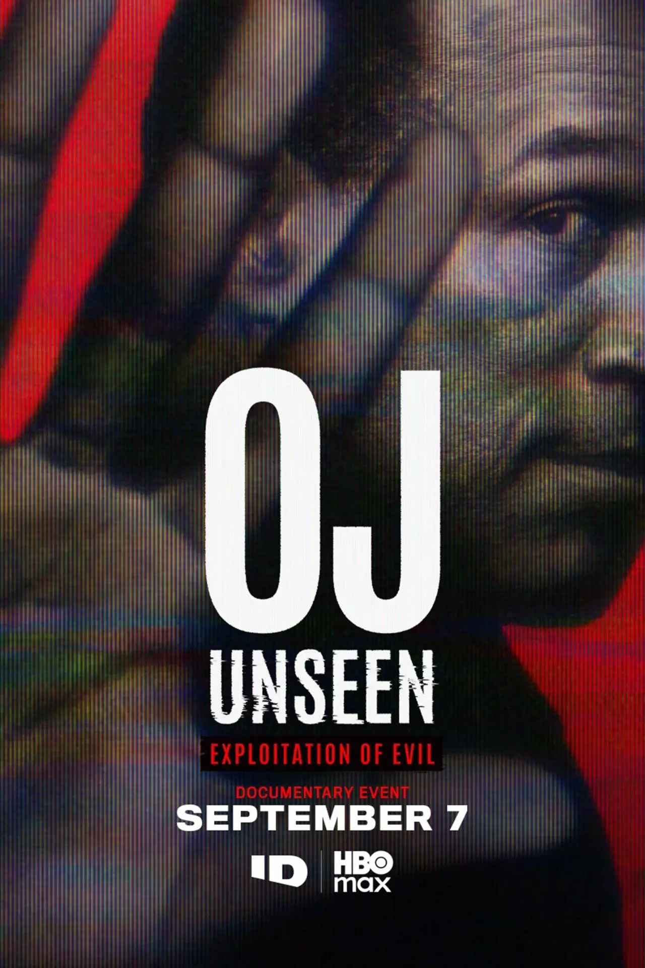 Plakat serialu "OJ Unseen: Exploitation of Evil"