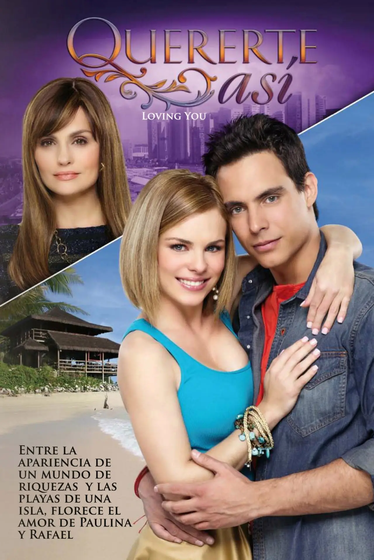 Plakat serialu "Quererte Así"