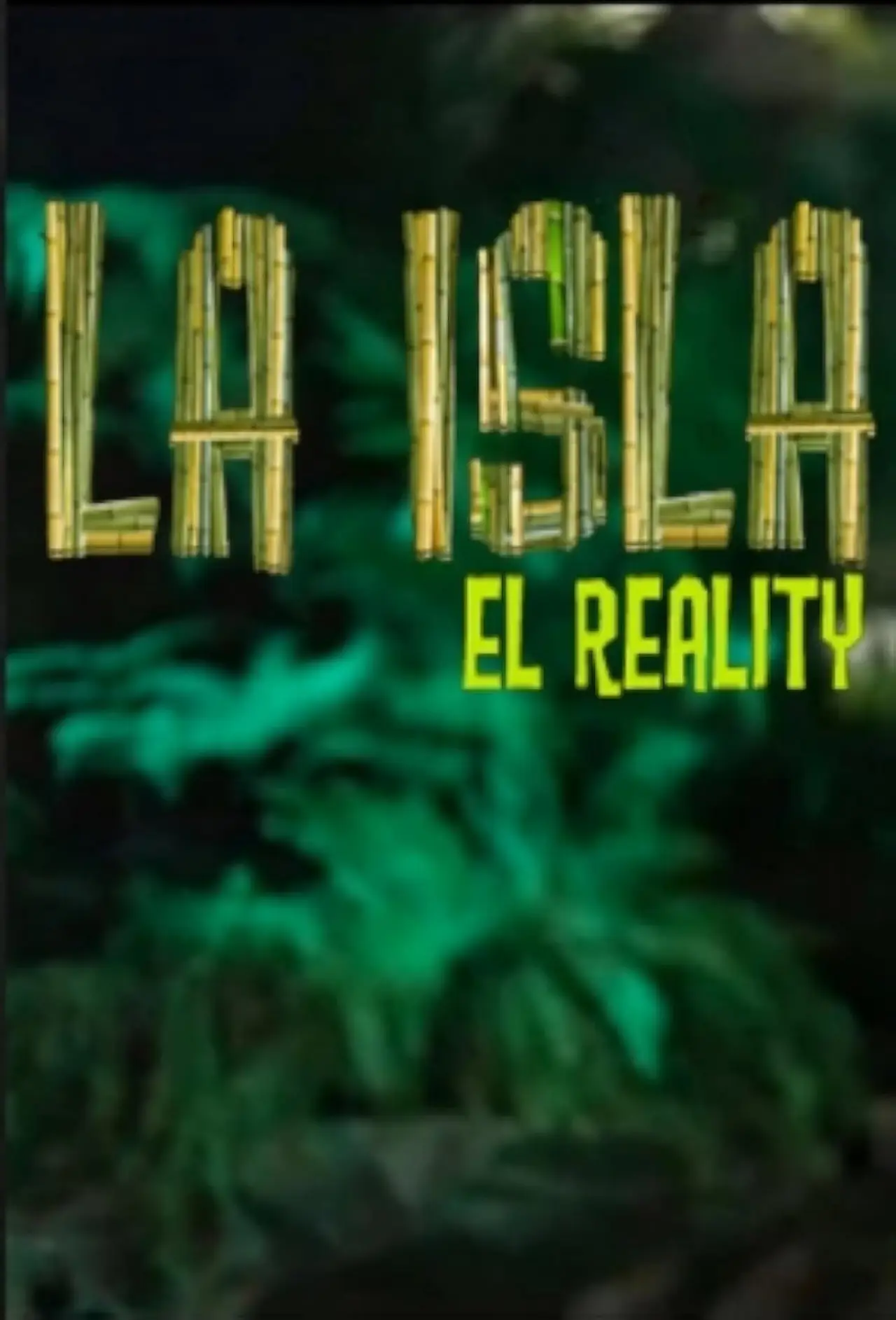Plakat serialu "La Isla: El Reality"