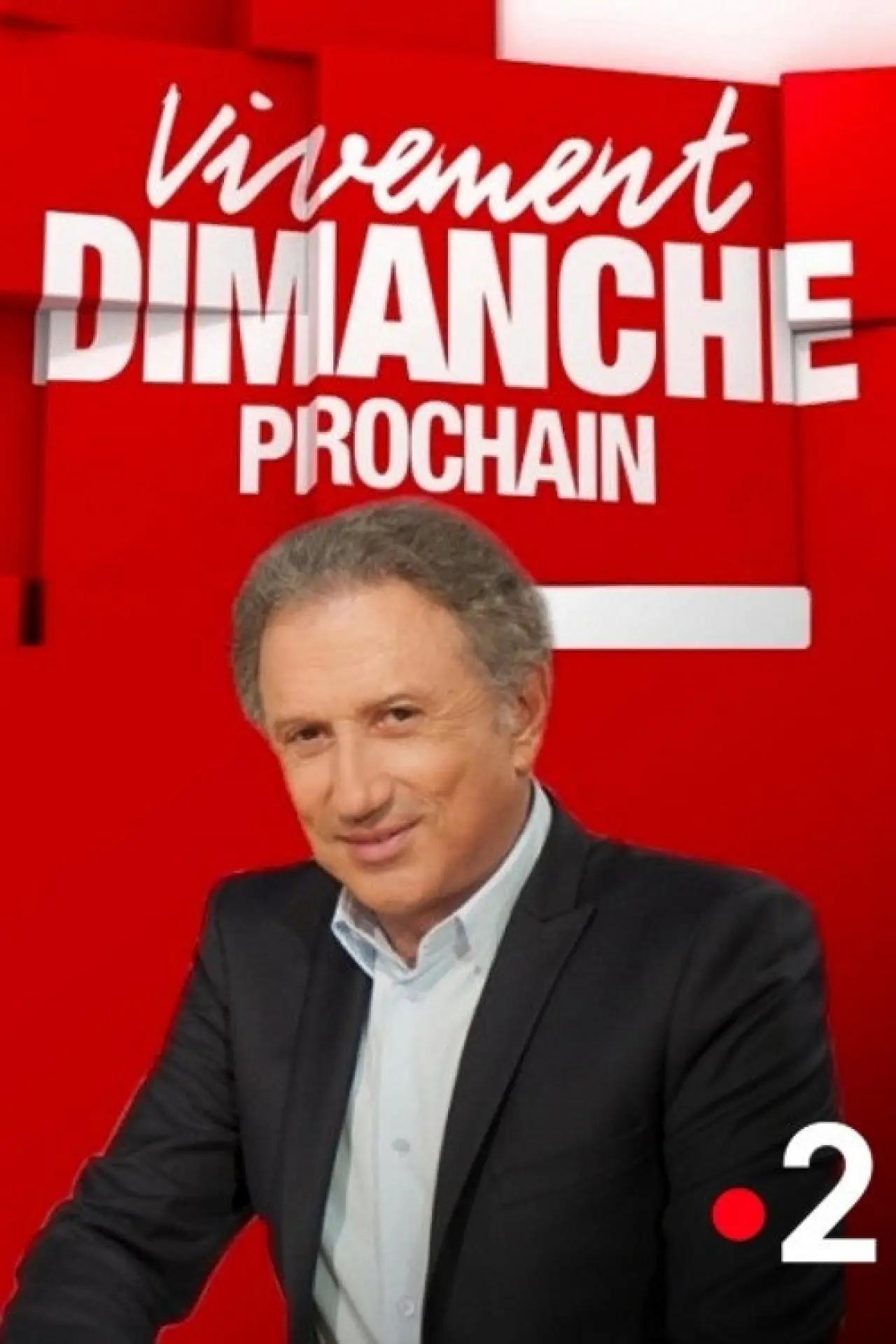 Постер к сериалу "Vivement dimanche prochain"