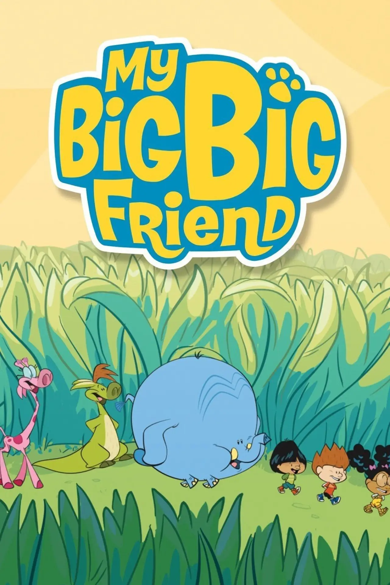 Plakat serialu "My Big Big Friend"