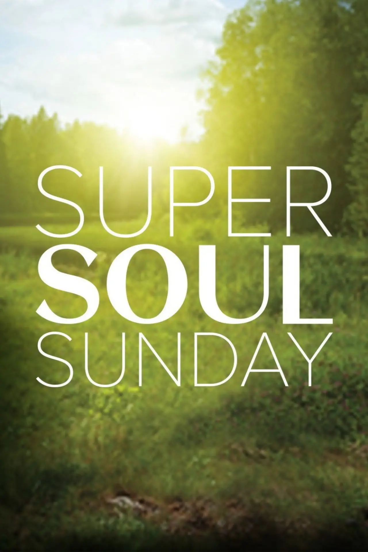 Plakat serialu "Super Soul Sunday"