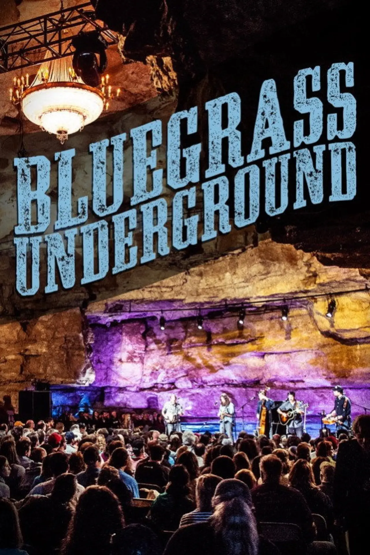 Plakat serialu "Bluegrass Underground"