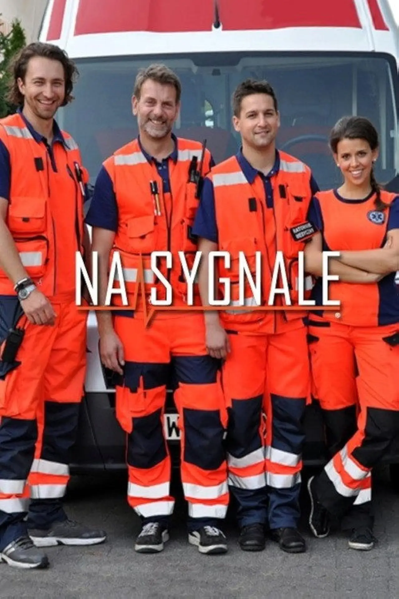 Plakat serialu "Na sygnale"