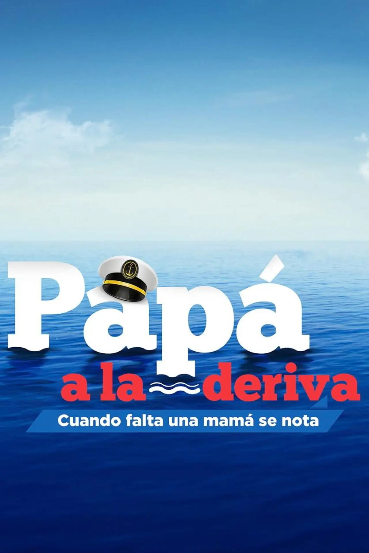 Plakat serialu "Tata w dryfie"