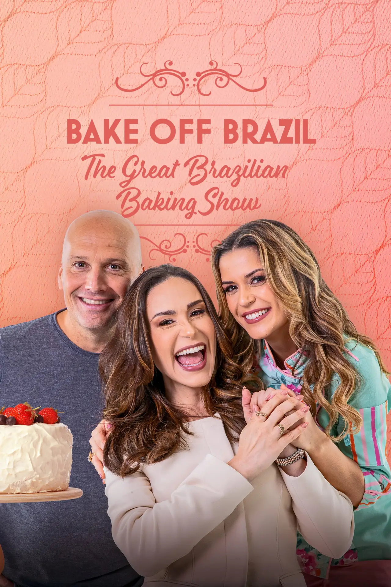 Plakat serialu "Bake Off Brasil: Mão na Massa"