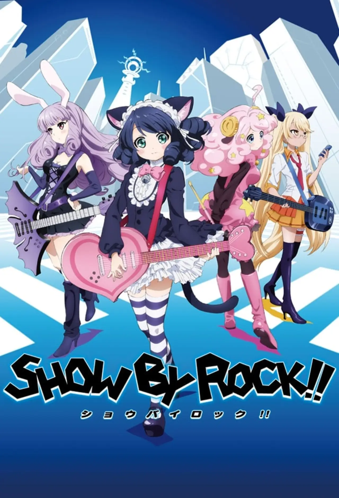 Постер к сериалу "Show By Rock!!"