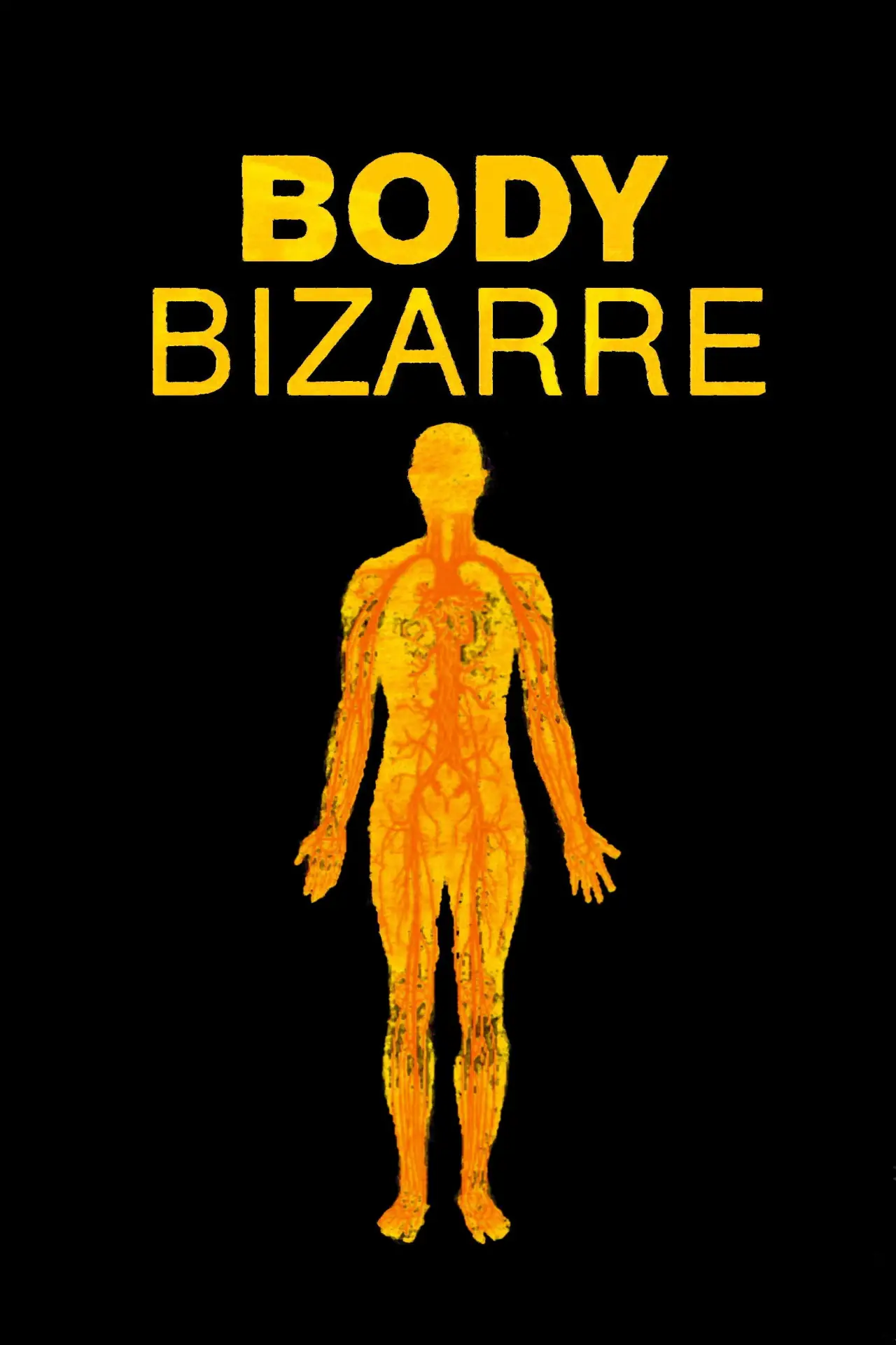 Plakat serialu "Body Bizarre"