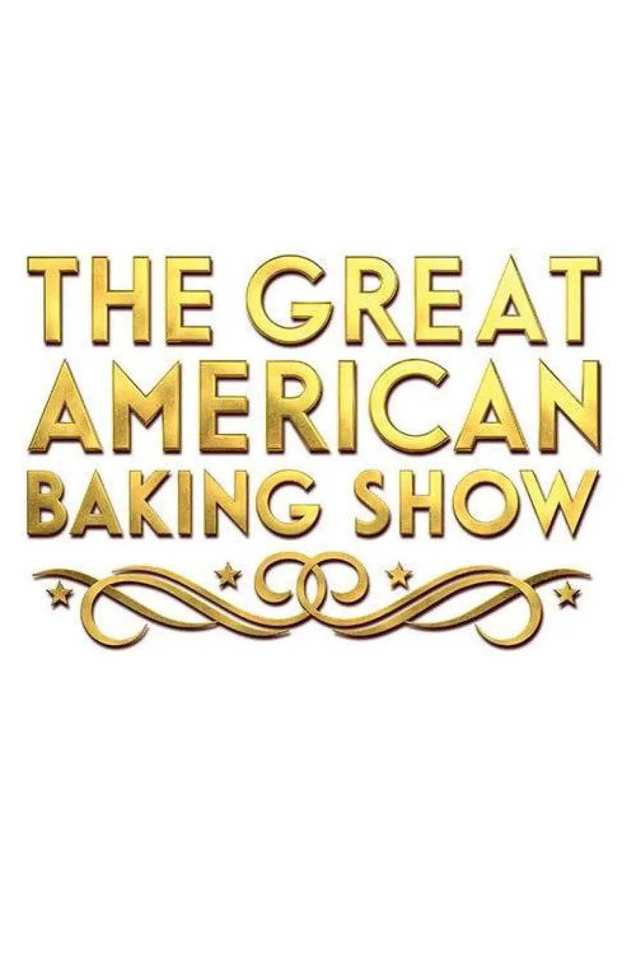 Plakat serialu "The Great American Baking Show"