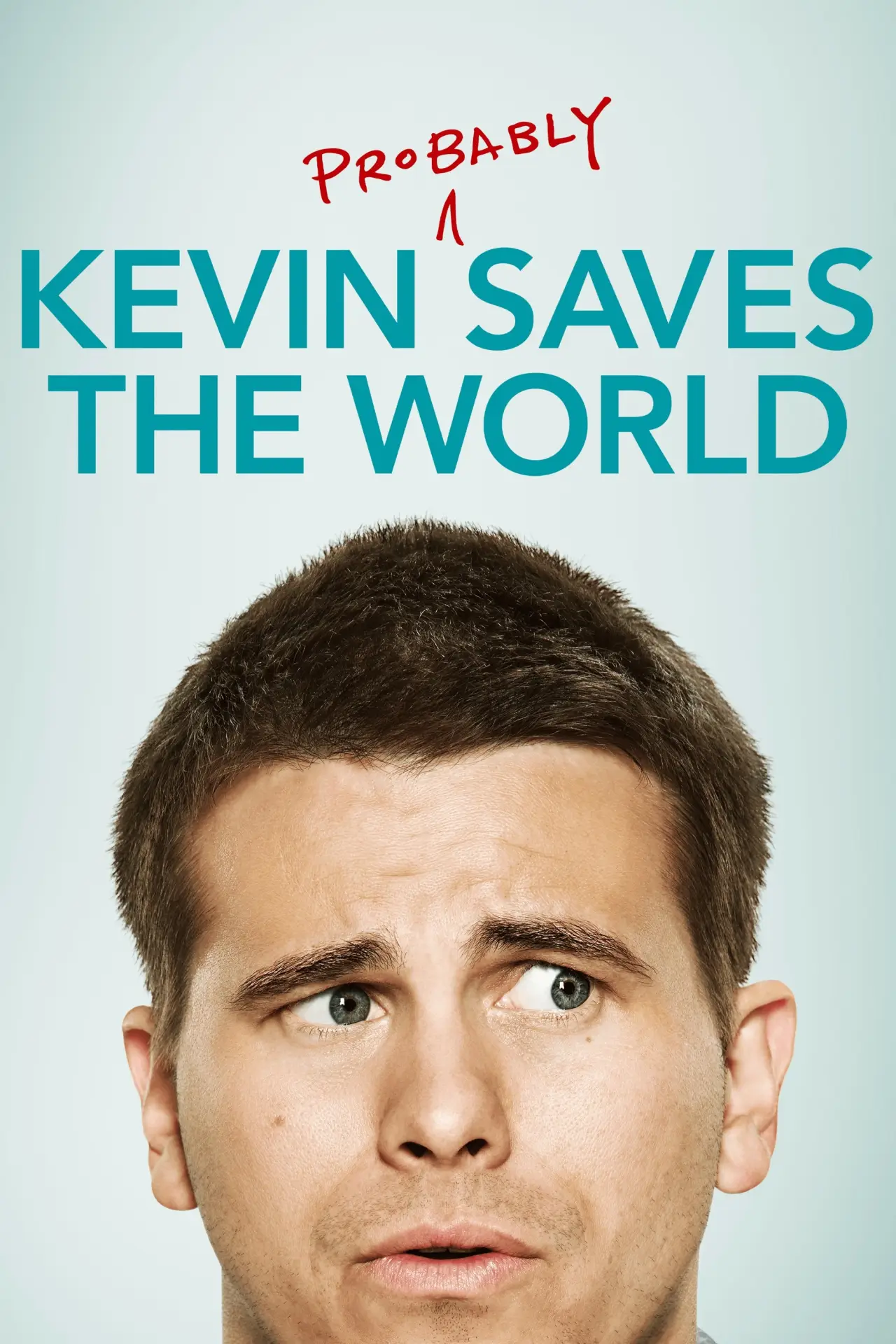 Plakat serialu "Kevin (prawdopodobnie) ratuje świat"