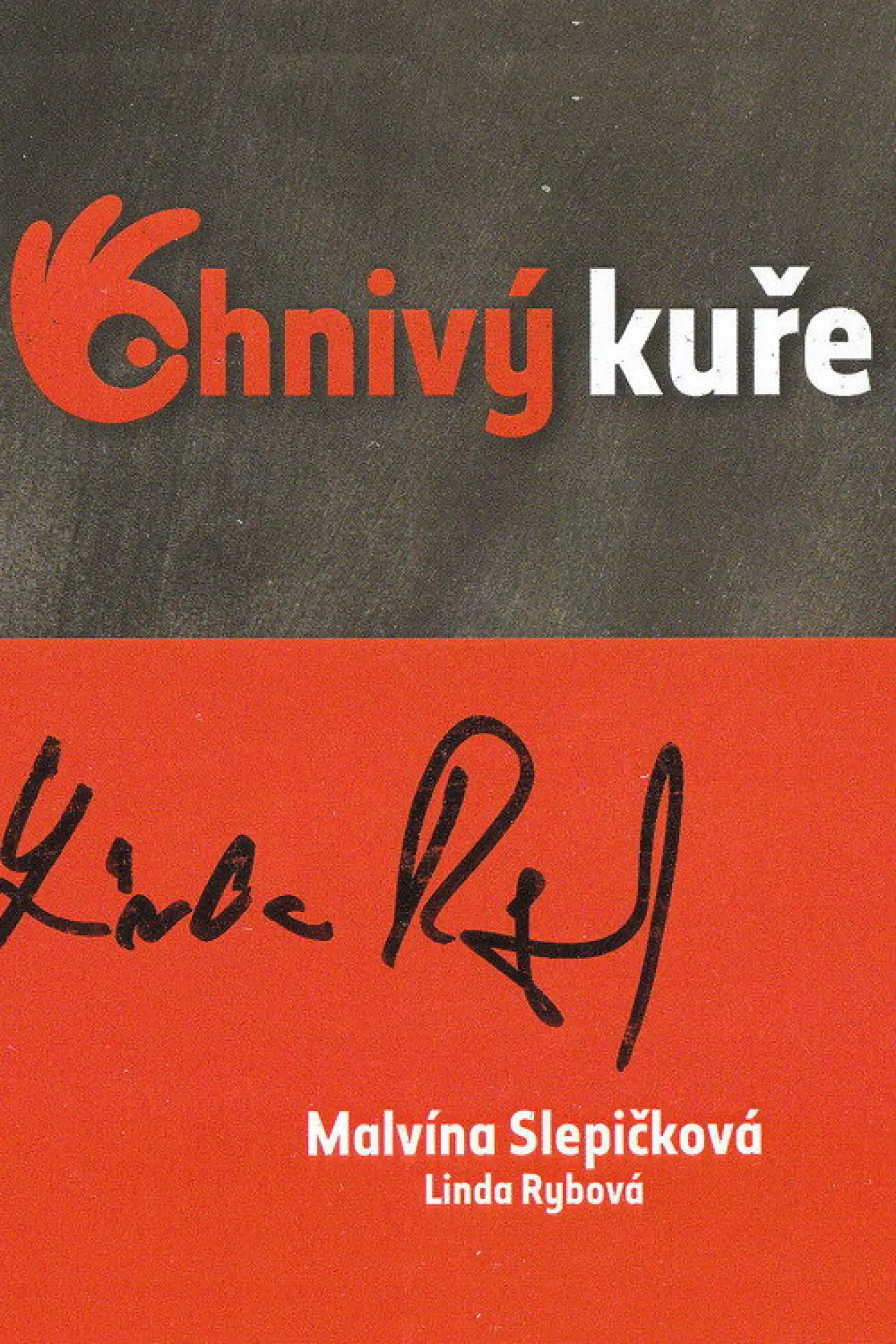 Plakat serialu "Ohnivý kuře"