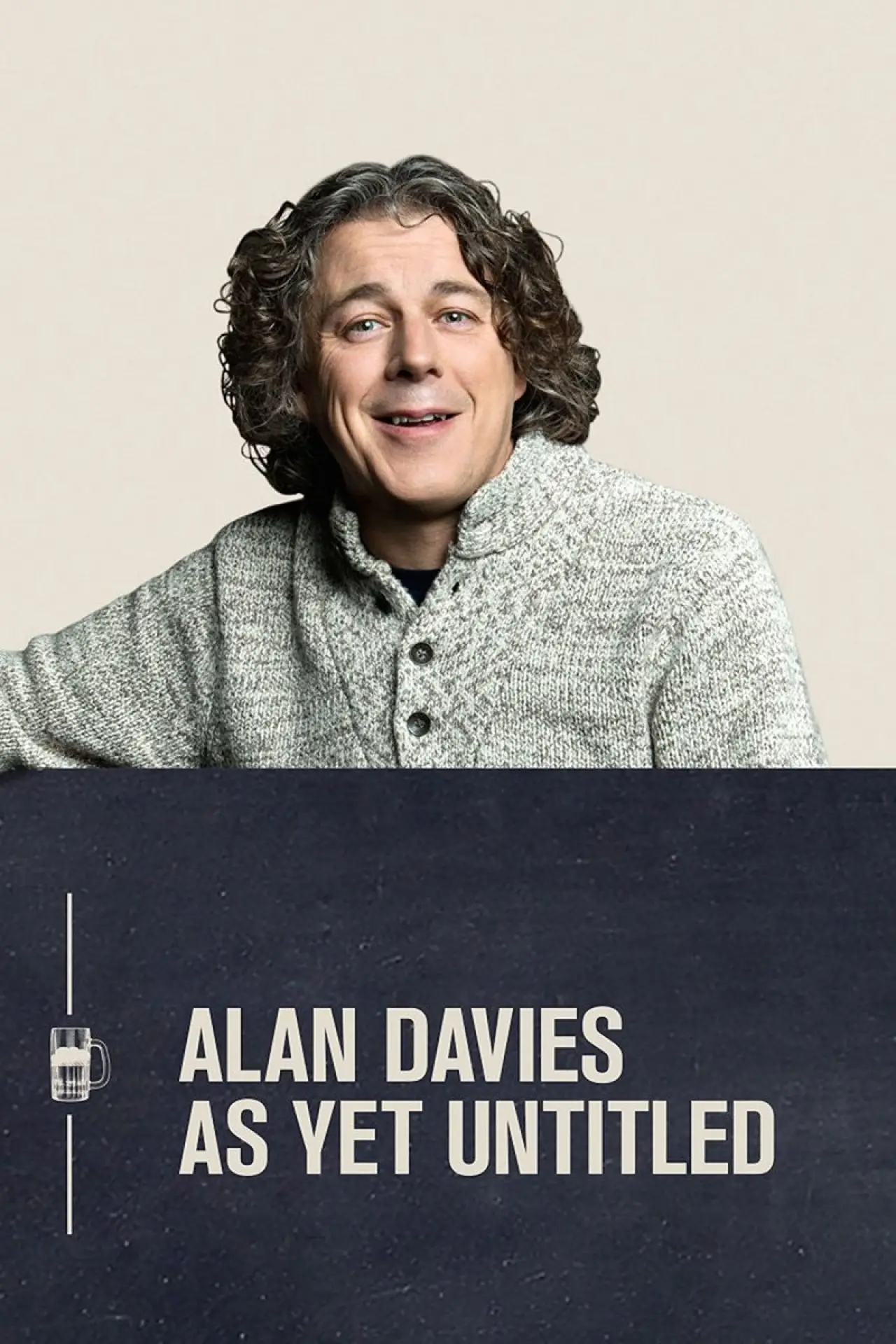 Plakat serialu "Alan Davies: As Yet Untitled"