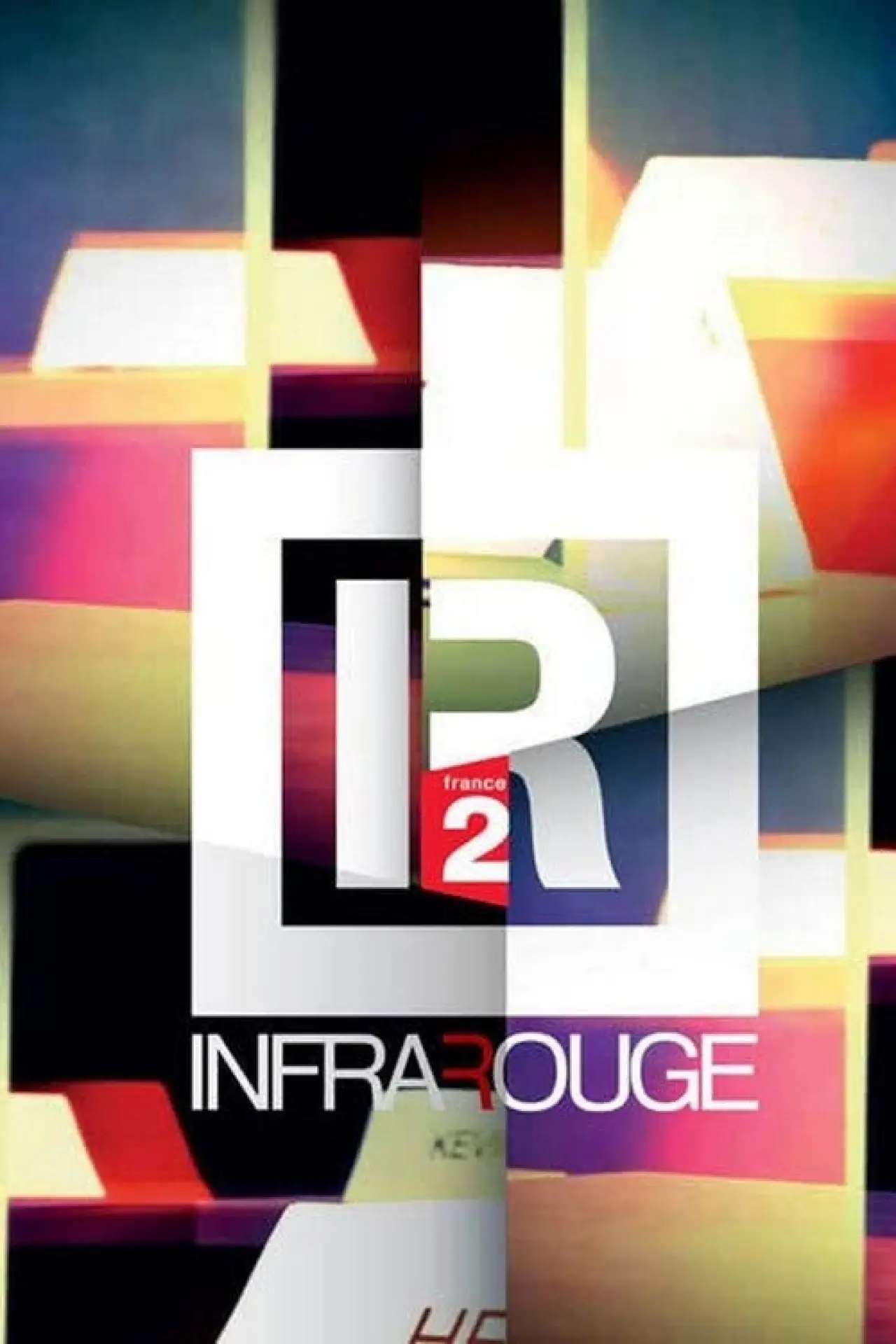 Постер к сериалу "Infrarouge"