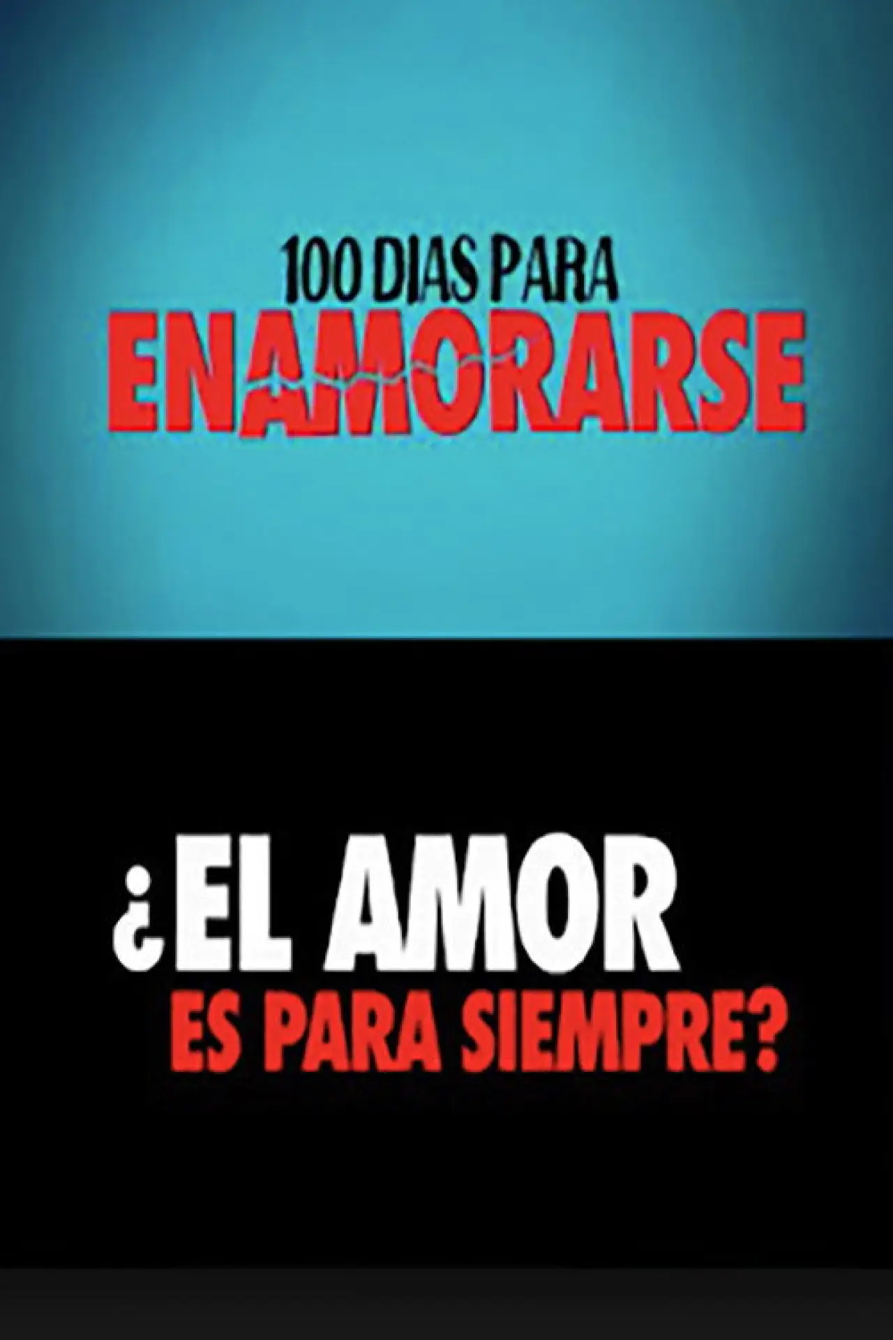 Plakat serialu "100 días para enamorarse"