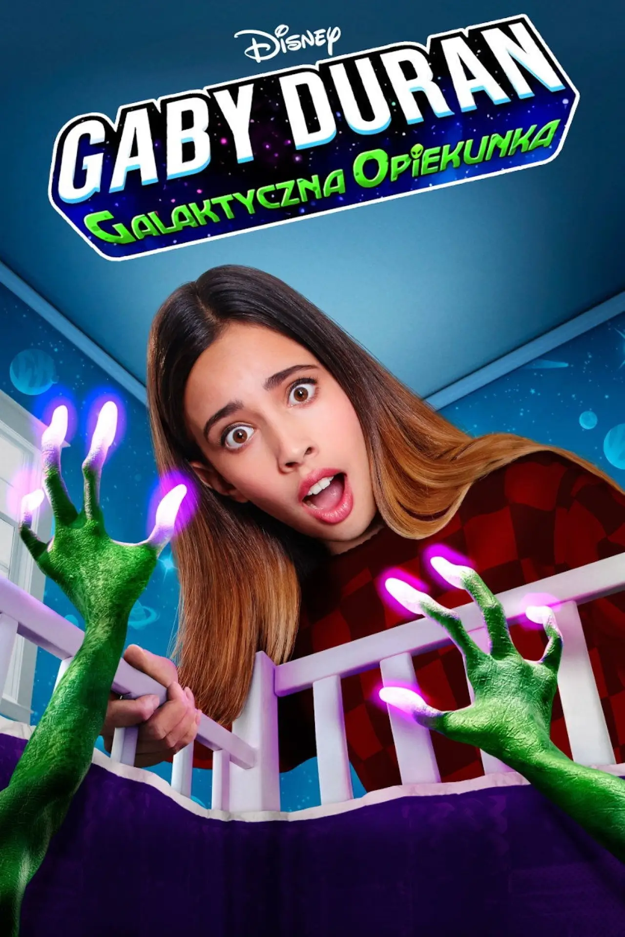 Plakat serialu "Gabby Duran: Galaktyczna opiekunka"