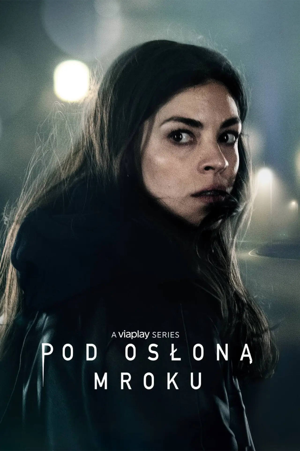 Plakat serialu "Pod osłoną mroku"