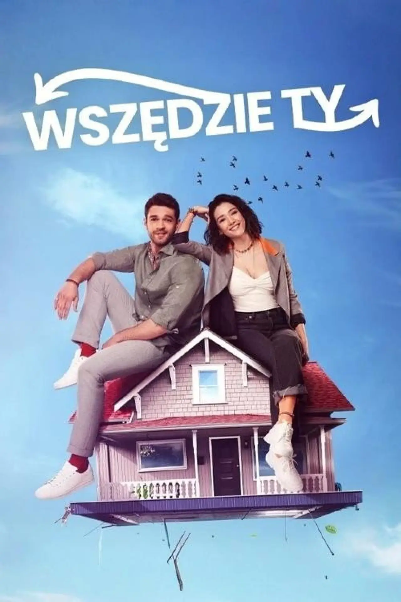Plakat serialu "Wszędzie ty"