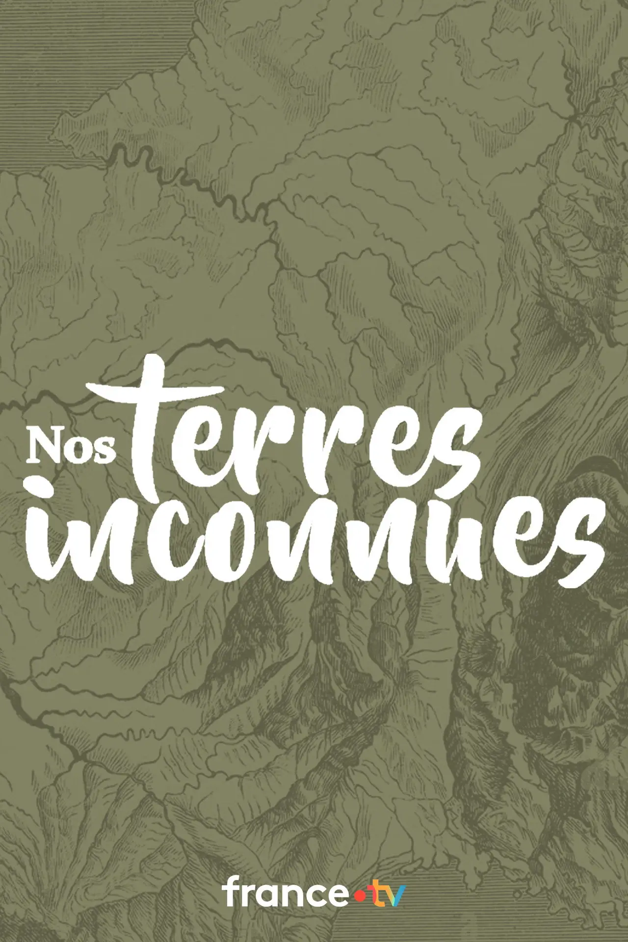 Plakat serialu "Nos terres inconnues"