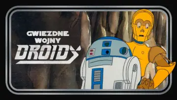 Zasłona do serialu "Gwiezdne wojny: Droidy" #1684571