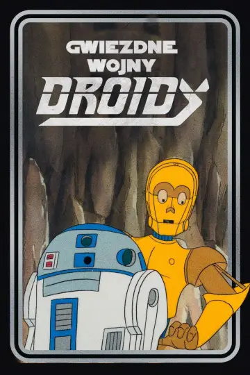 Plakat do serialu "Gwiezdne wojny: Droidy" #1684589