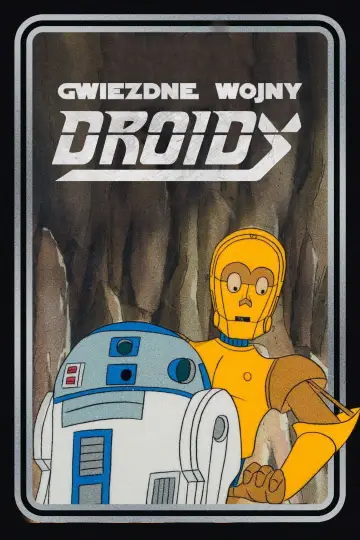 Plakat do serialu "Gwiezdne wojny: Droidy" #1684590