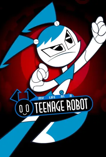 Plakat к сериалу "My Life as a Teenage Robot" #1406027
