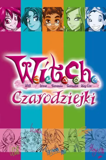 W.I.T.C.H. Czarodziejki plakat