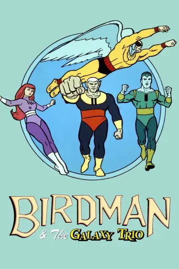 Birdman i Trio Galaktyki plakat