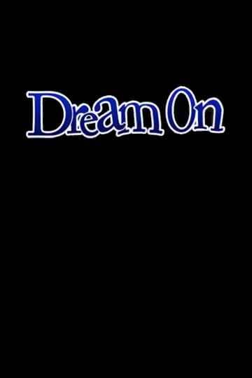 Plakat к сериалу "Dream On" #1440728