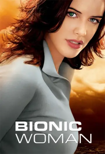 Bionic Woman - Agentka przyszłości plakat