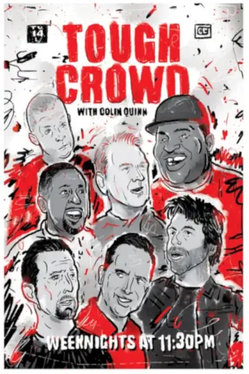 Tough Crowd with Colin Quinn plakat