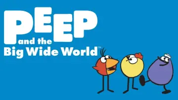 Zasłona к сериалу "Peep and the Big Wide World" #1350924