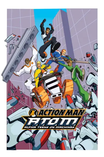 Plakat к сериалу "A.T.O.M. - Alpha Teens on Machines" #1435999