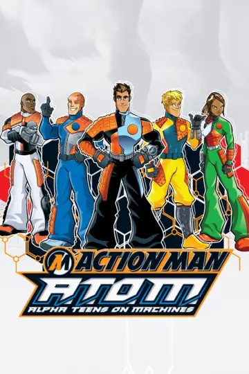 Plakat к сериалу "A.T.O.M. - Alpha Teens on Machines" #1436000