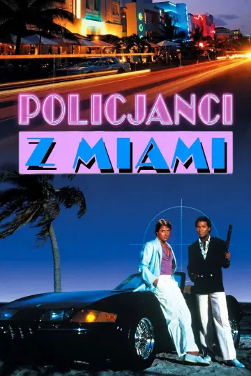 Policjanci z Miami plakat
