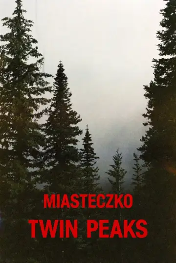 Plakat do serialu "Miasteczko Twin Peaks" #1656124