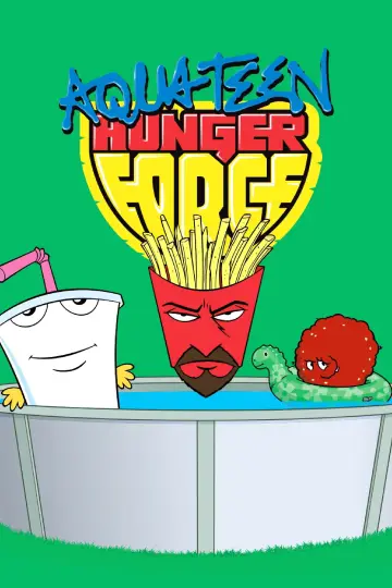 Plakat к сериалу "Aqua Teen Hunger Force" #1306439