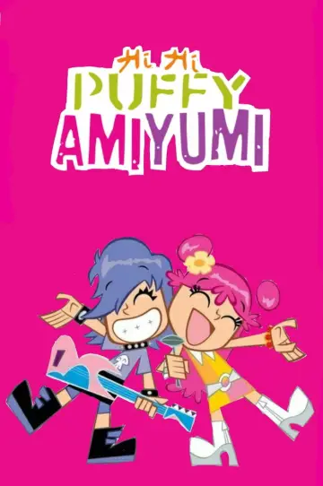 Plakat к сериалу "Hi Hi Puffy AmiYumi" #1437089